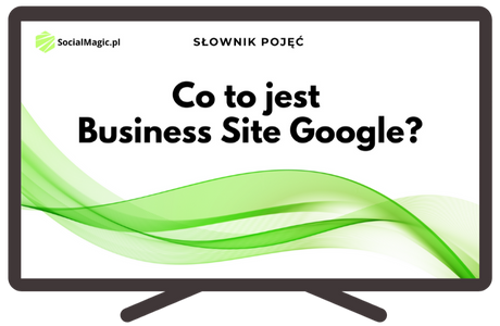Co to jest Business Site Google