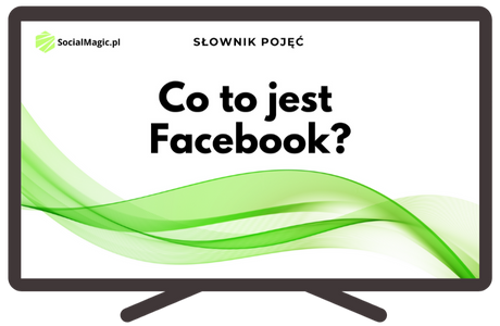Co to jest Facebook