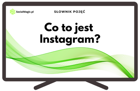 Co to jest Instagram