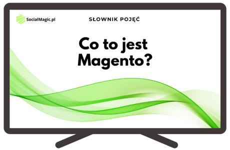 Co to jest Magento