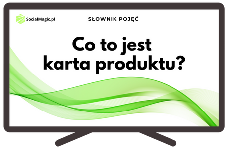 Co to jest karta produktu