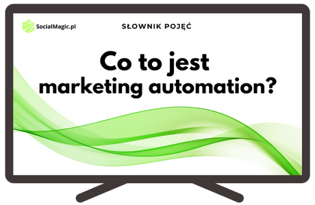 Co to jest marketing automation