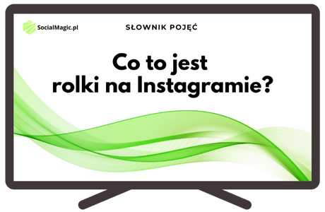 Co to jest rolki na Instagramie