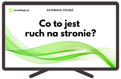 Co to jest ruch na stronie