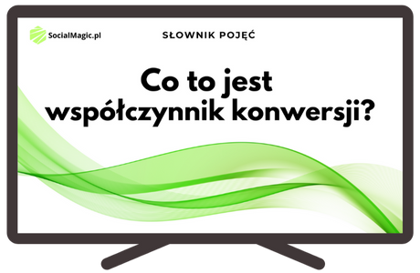 Co to jest współczynnik konwersji