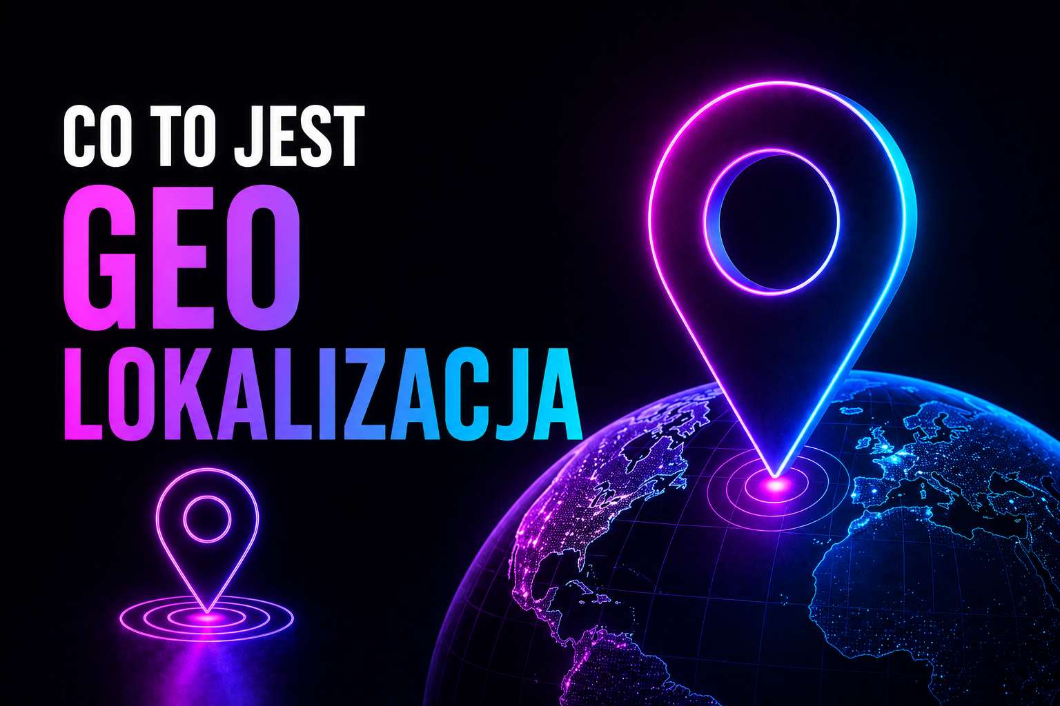 Co to jest geolokalizacja