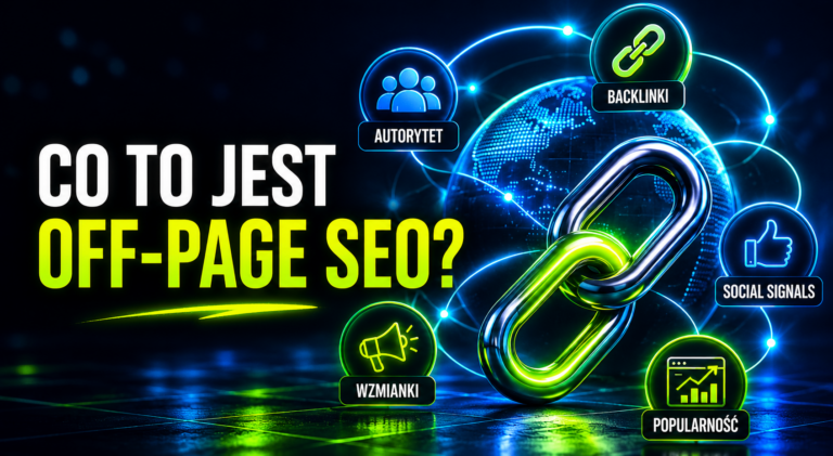 Off page SEO działania poza stroną