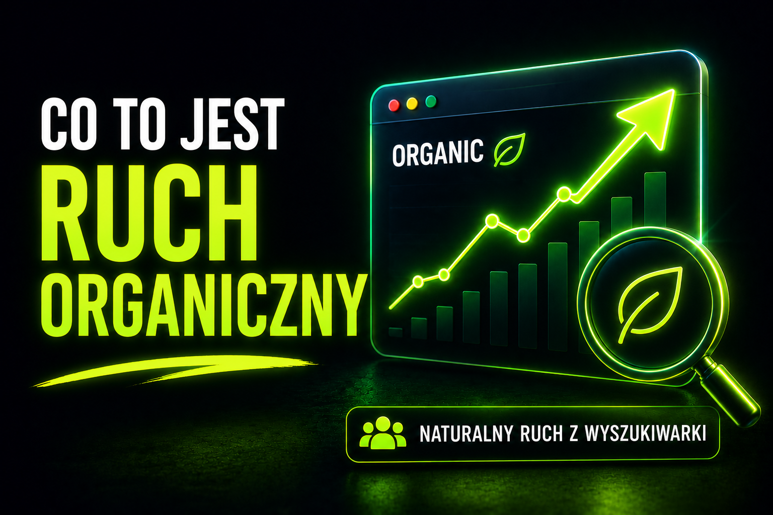 Co to jest ruch organiczny