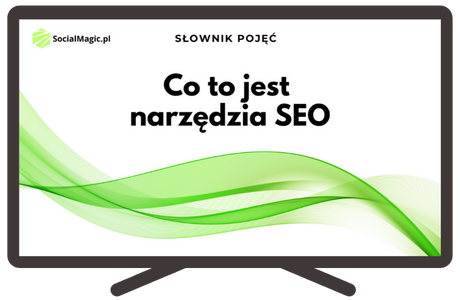 Co to jest narzędzia SEO