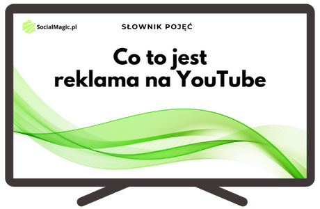 Co to jest reklama na YouTube