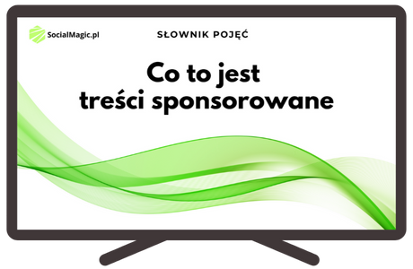 Co to jest treści sponsorowane