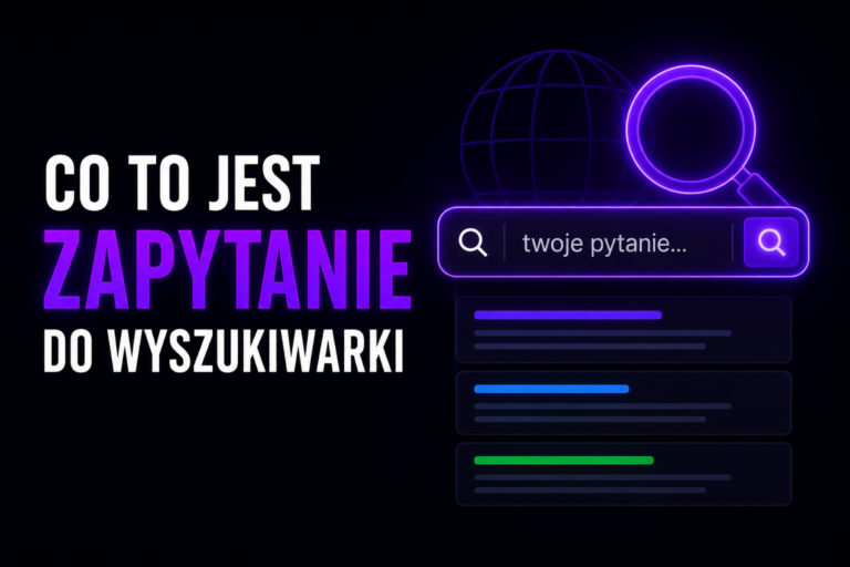 Zapytanie do wyszukiwarki w Google i SEO