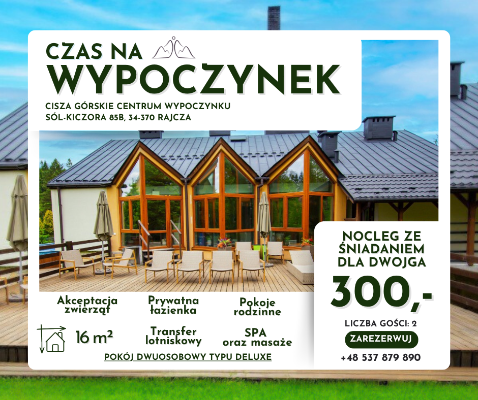 CISZA Górskie Centrum Wypoczynku – nocleg ze śniadaniem dla dwojga w Sól-Kiczora, Rajcza