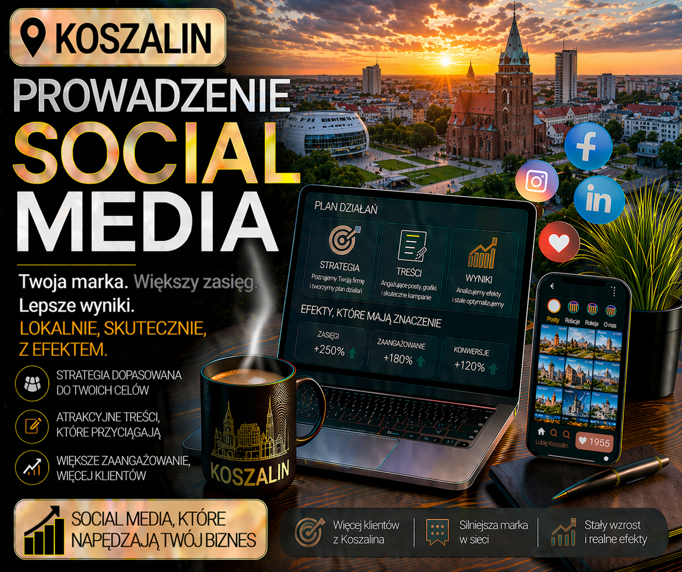 prowadzenie social media Koszalin - zdjęcie wyróżniające przedstawiające strategię social media, tworzenie treści i rozwój lokalnej marki w internecie
